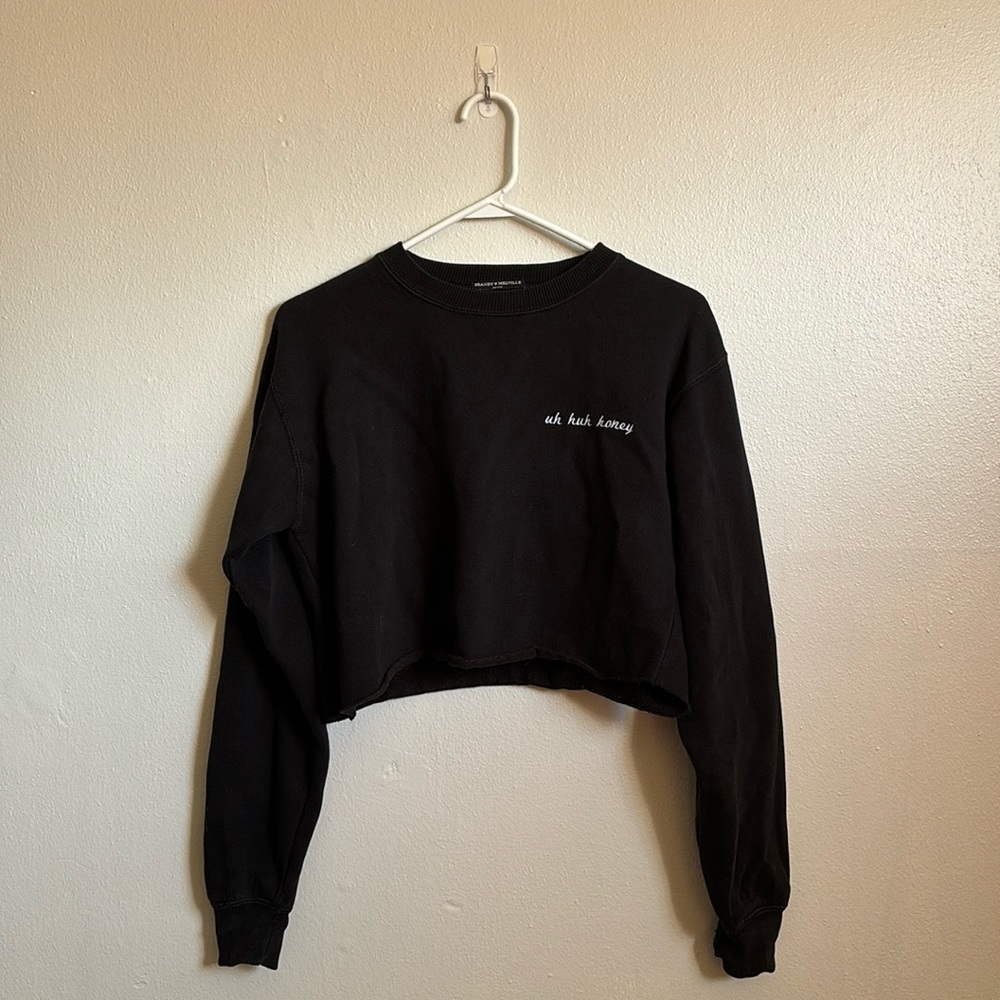 Brandy Melville “Uh huh honey” Cropped Sweatshirt